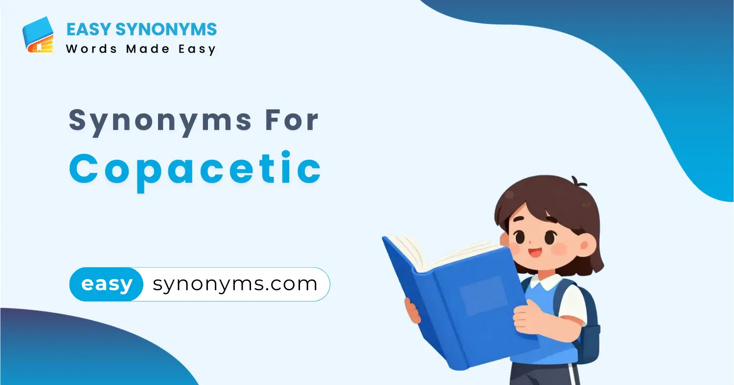 Synonyms for Copacetic: 45 Words That Make You Sound Instantly Smarter ✨