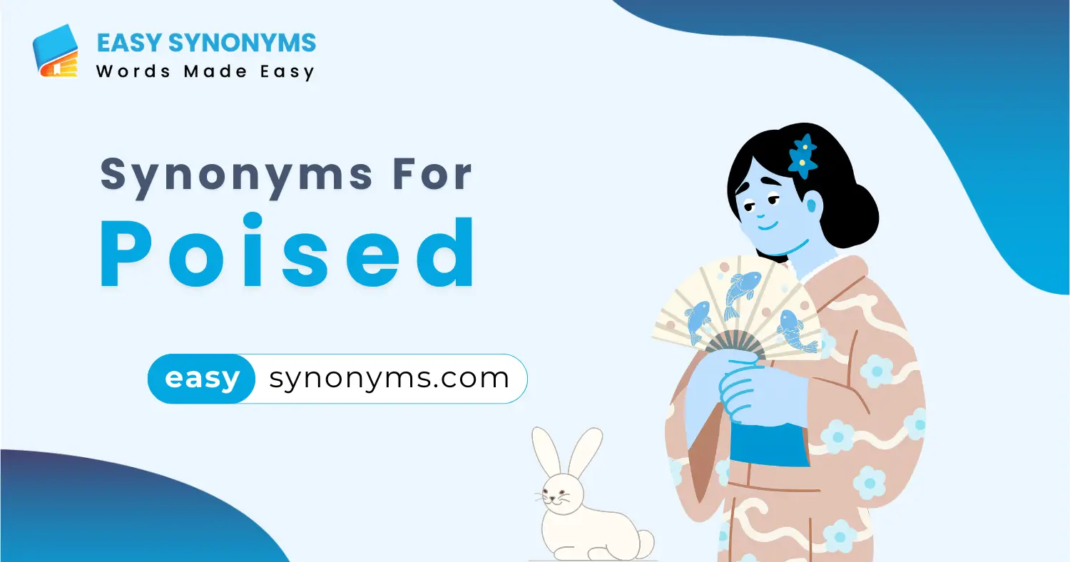 synonyms for poised