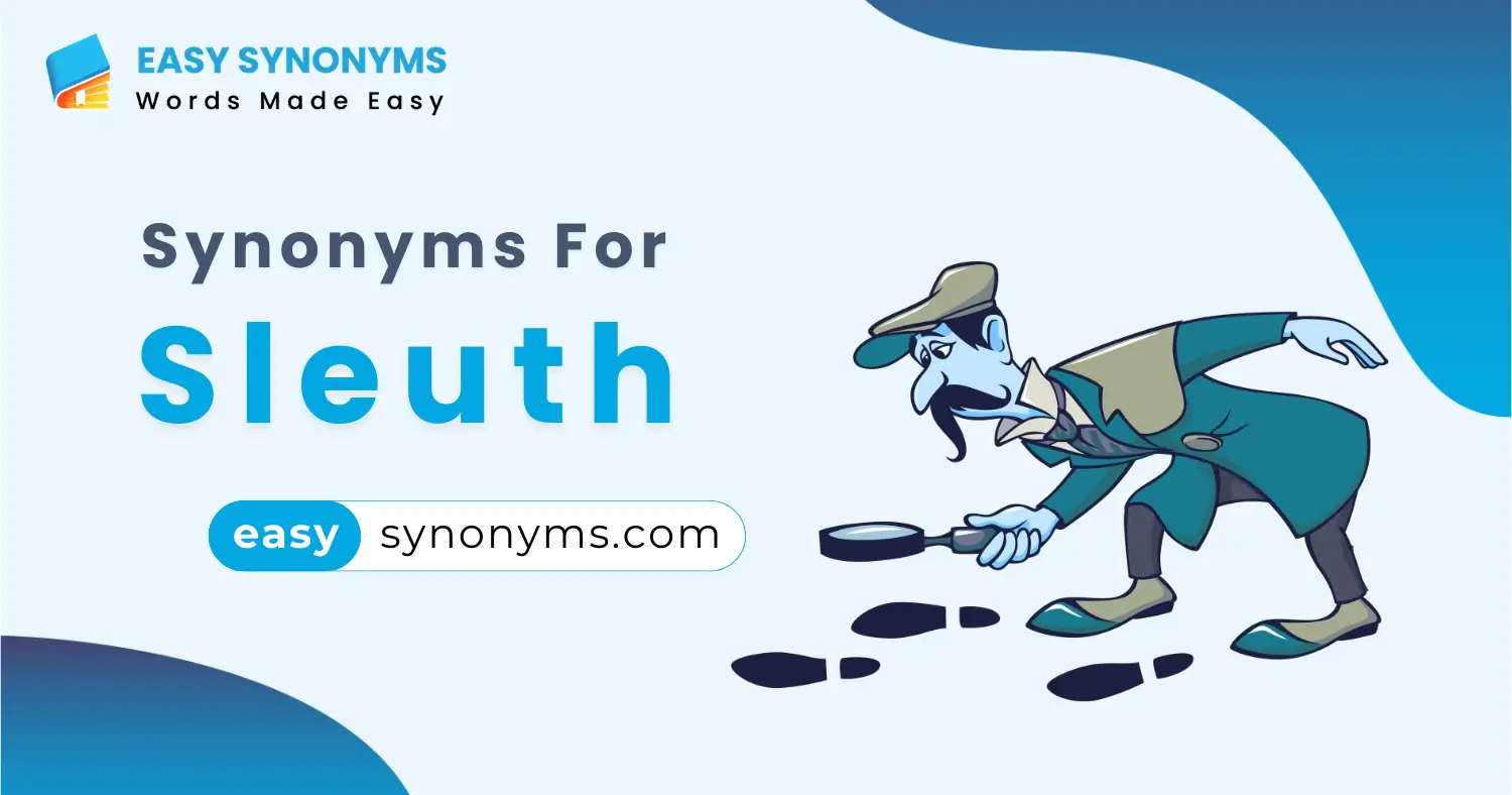 synonyms for sleuth