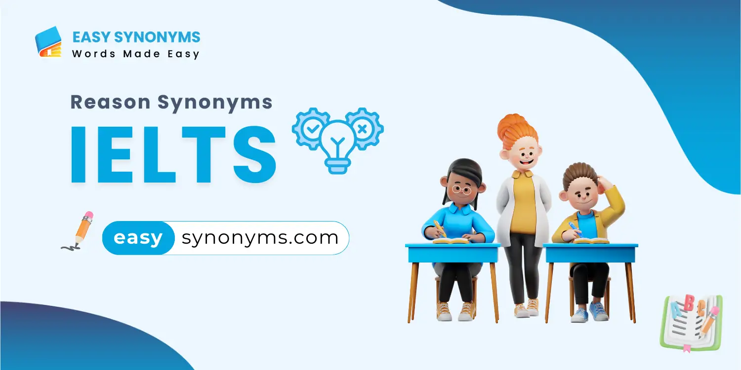 reason synonyms ielts