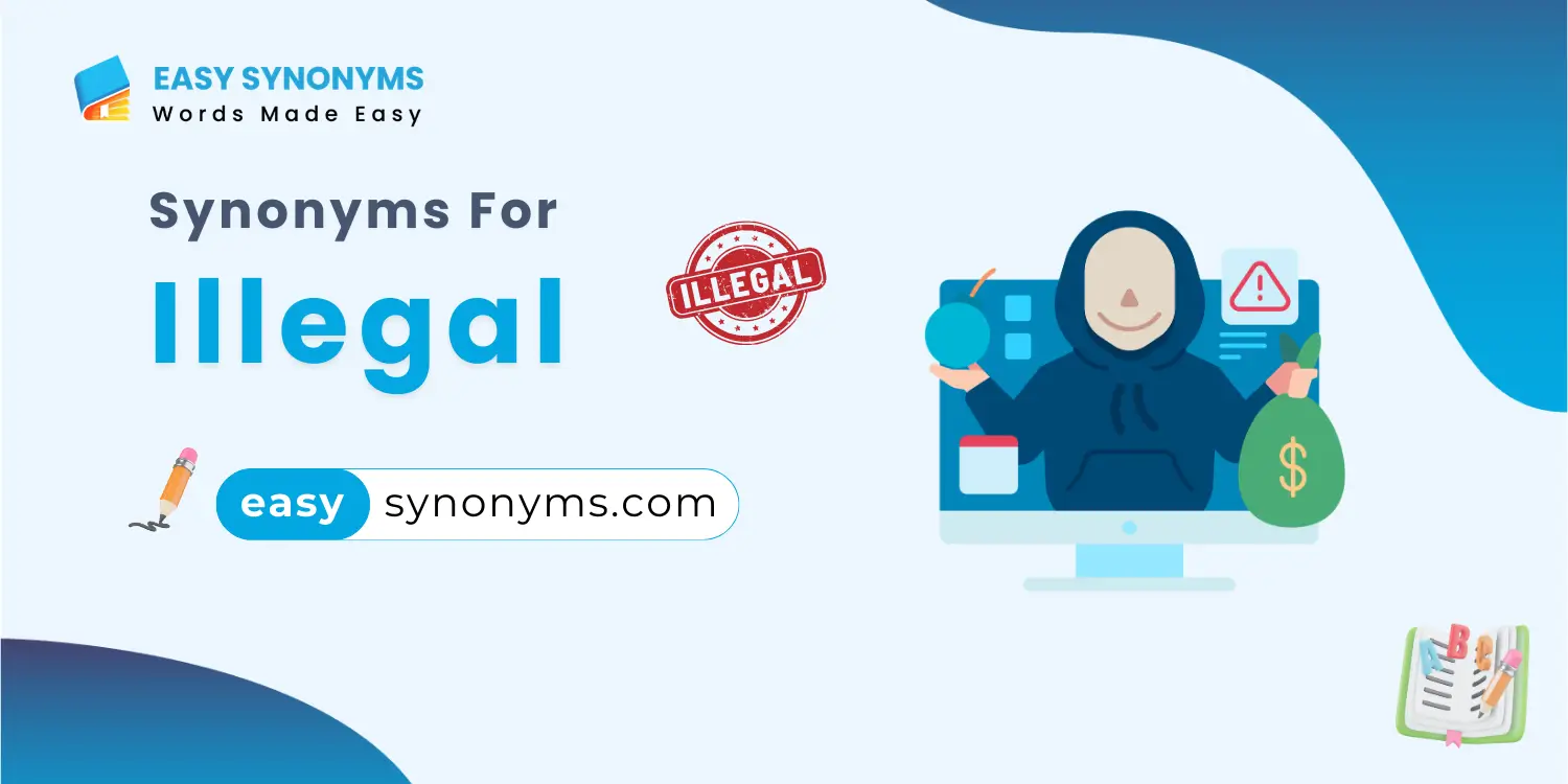 synonyms for illegal