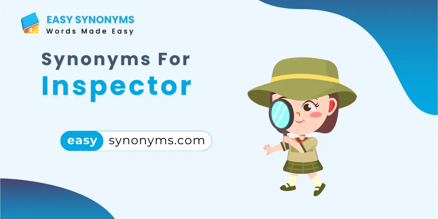 synonyms for inspector