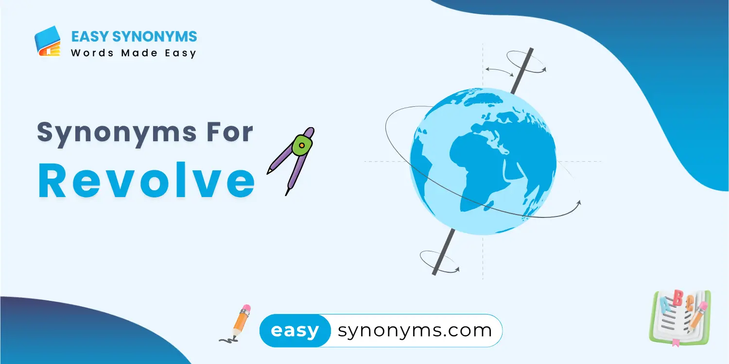 synonyms for revolve