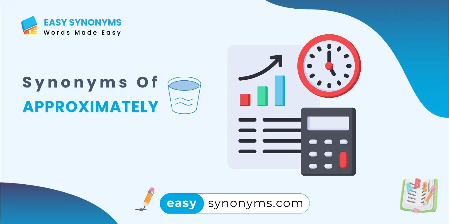 synonyms of approximately