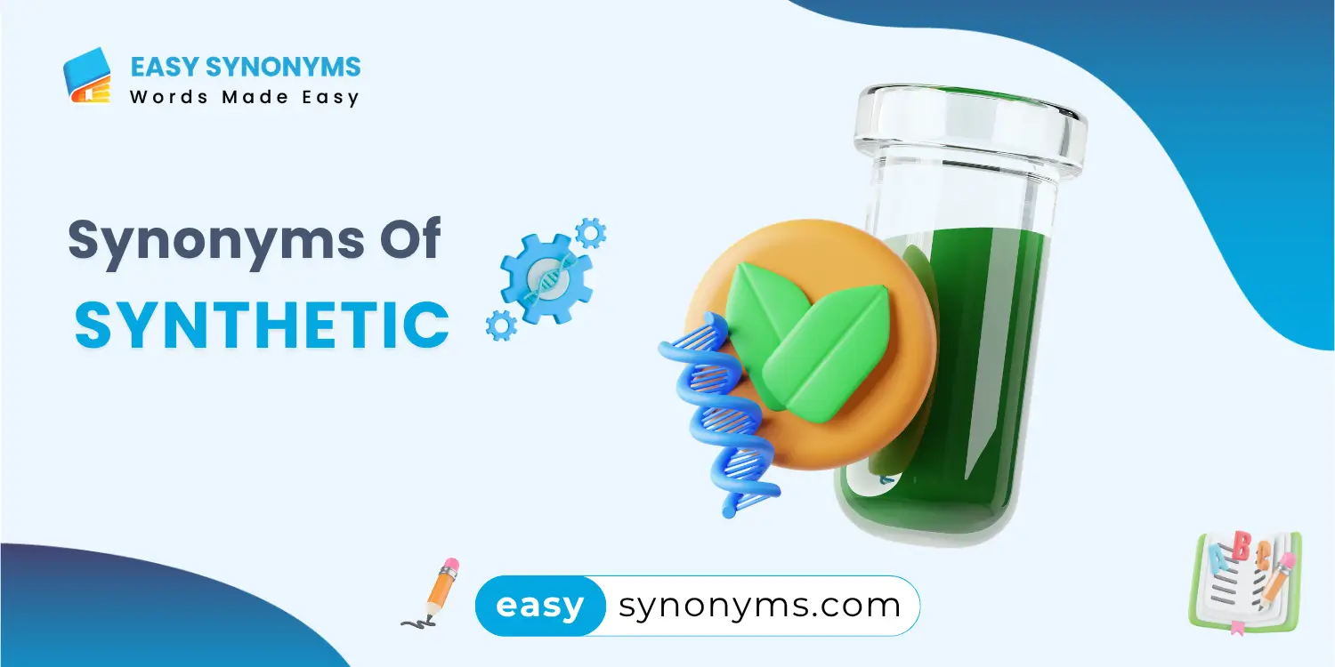 synonyms of synthetic