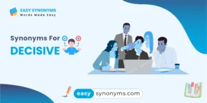 synonyms for decisive