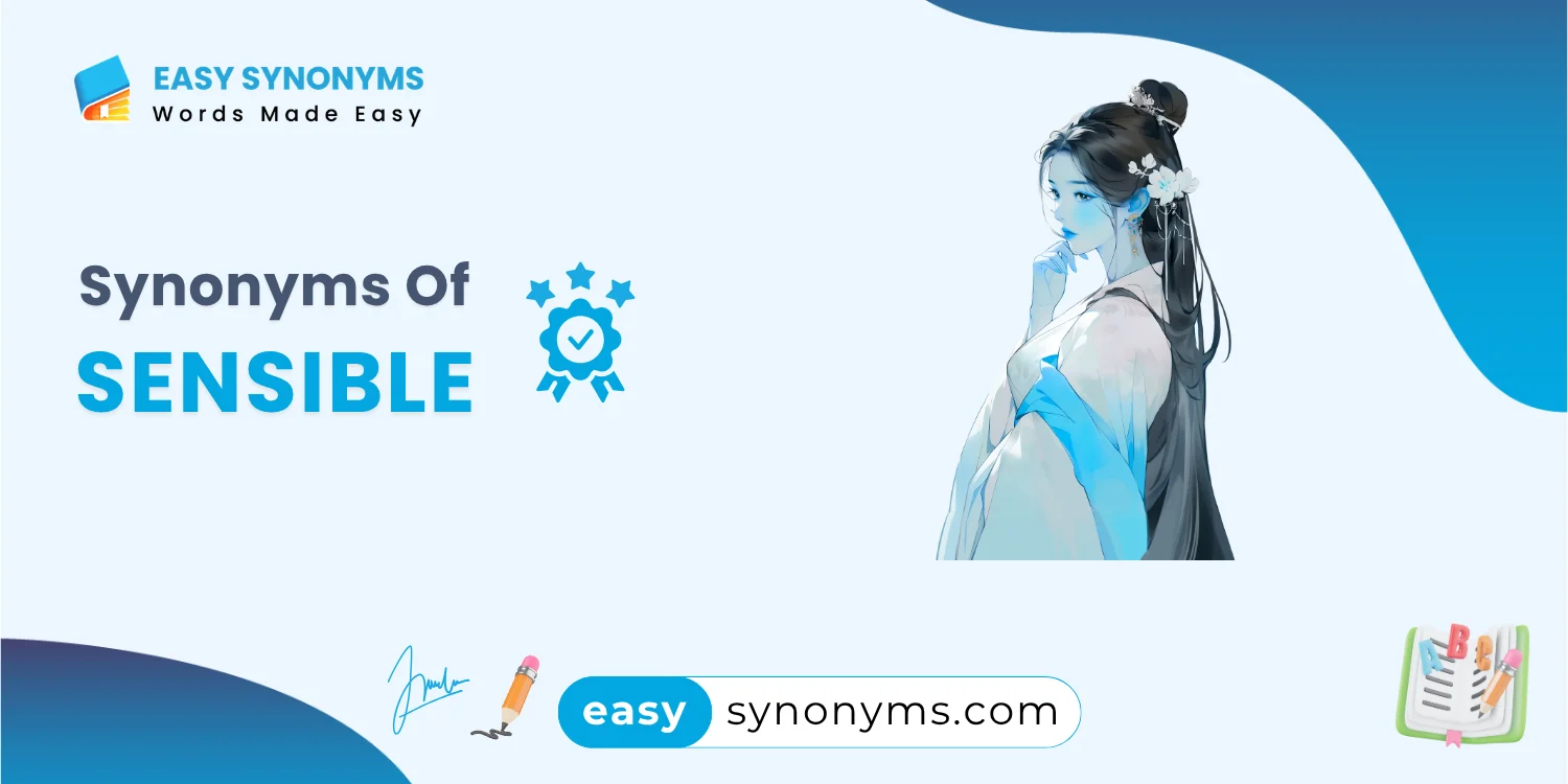 synonyms of sensible