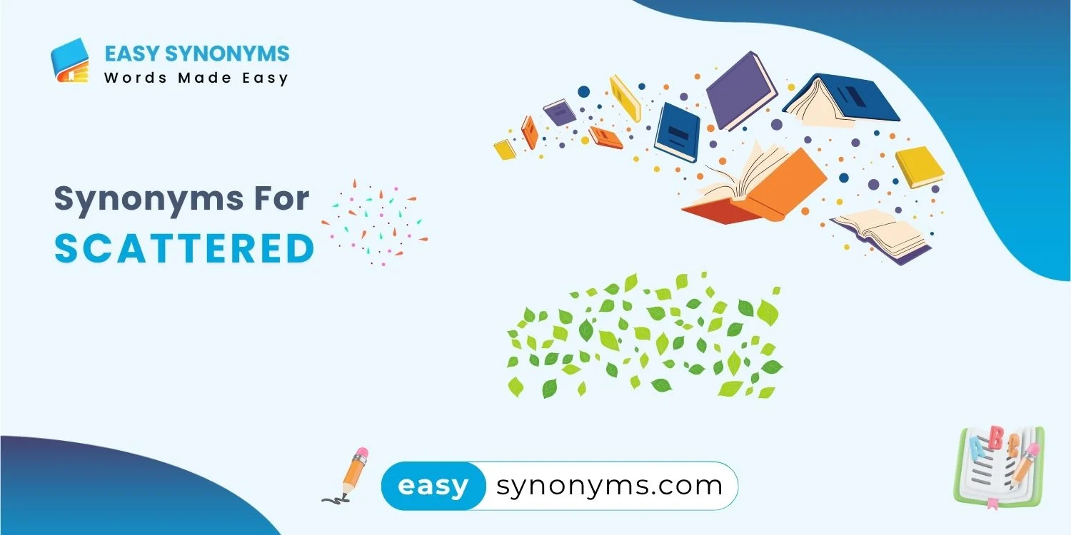 synonyms for scattered