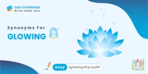 synonyms for glowing