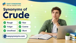 synonyms of crude